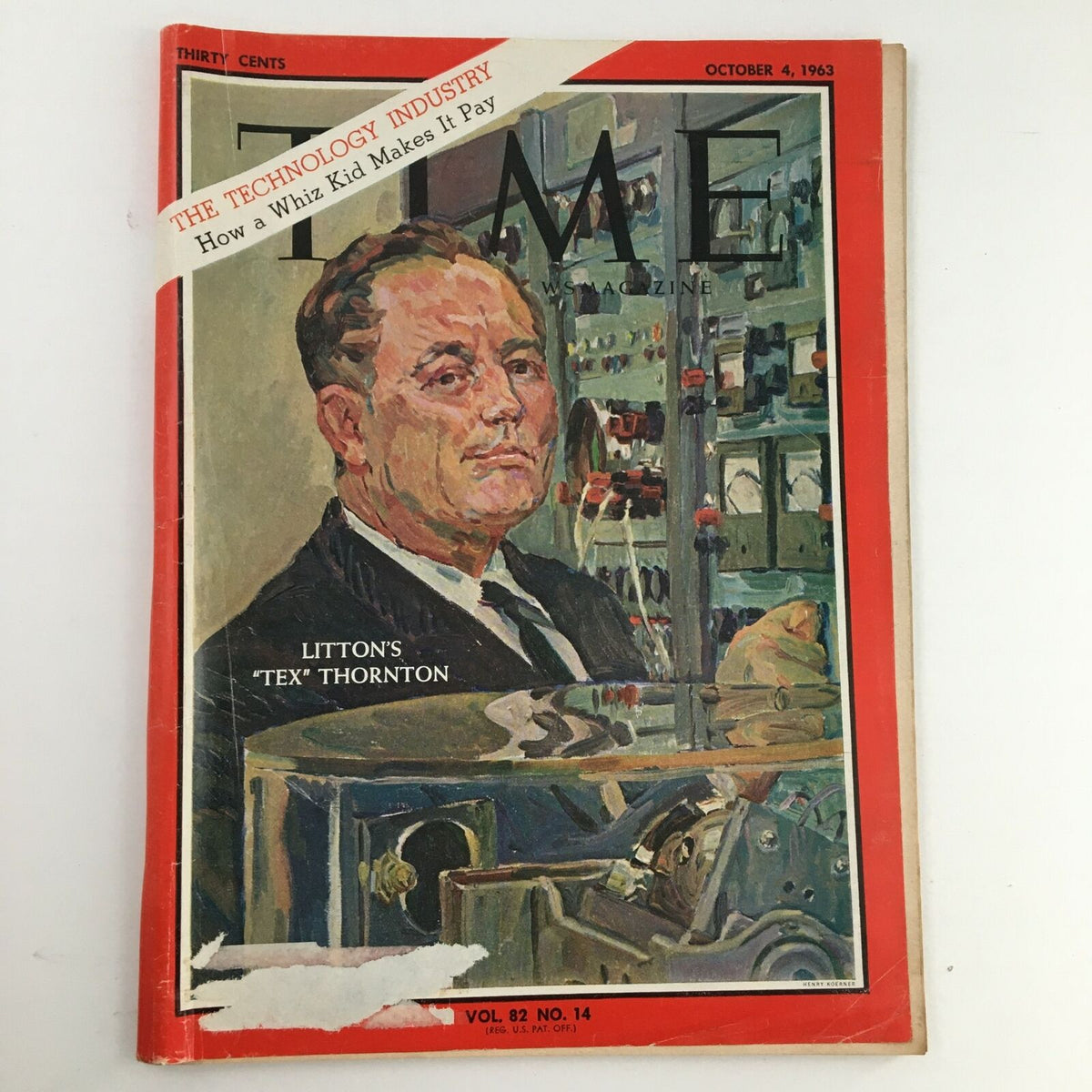 Cover of Time Magazine from October 4, 1963, Vol. 82 No. 14 featuring Litton 'Tex' Thornton, highlighting the technology industry with a portrait of Thornton and a colorful layout.