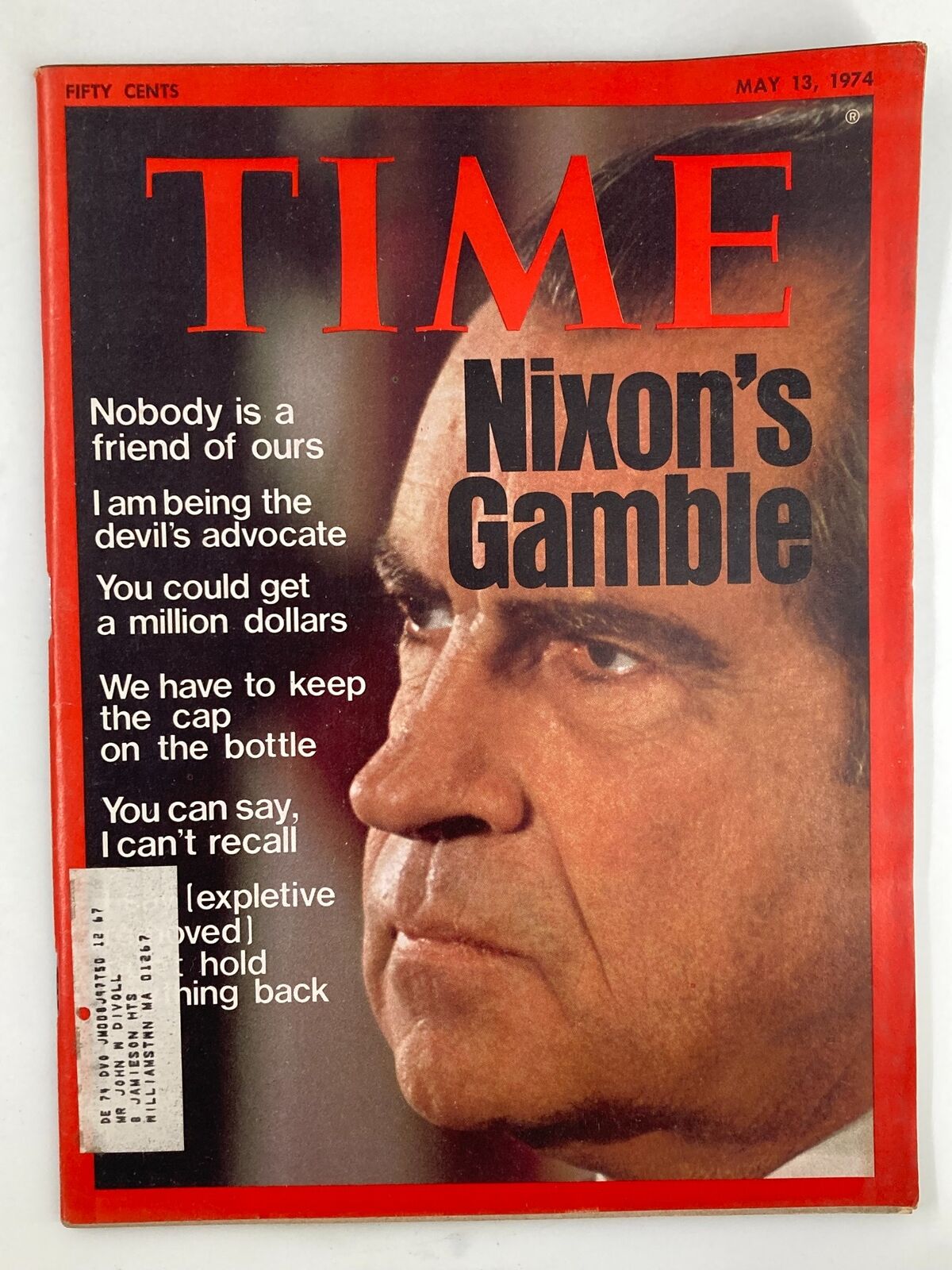 VTG Time Magazine May 13 1974 featuring Richard Nixon, titled 'Nobody Is A Friend of Ours,' showcasing a cover story about Nixon's challenges during his presidency.