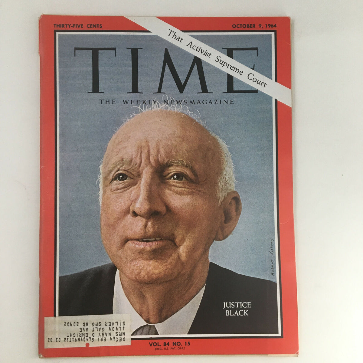 Time Magazine cover from October 9, 1964, featuring Justice Hugo Lafayette Black. Volume 84, Number 15, highlighting the influential Supreme Court figure. The cover includes the date and a notable headline about the activist Supreme Court.