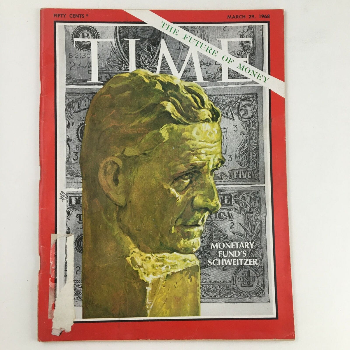 Cover of Time Magazine, March 29, 1968, Vol. 91 No. 13, featuring a sculpture of Albert Schweitzer with the headline 'The Future of Money'.