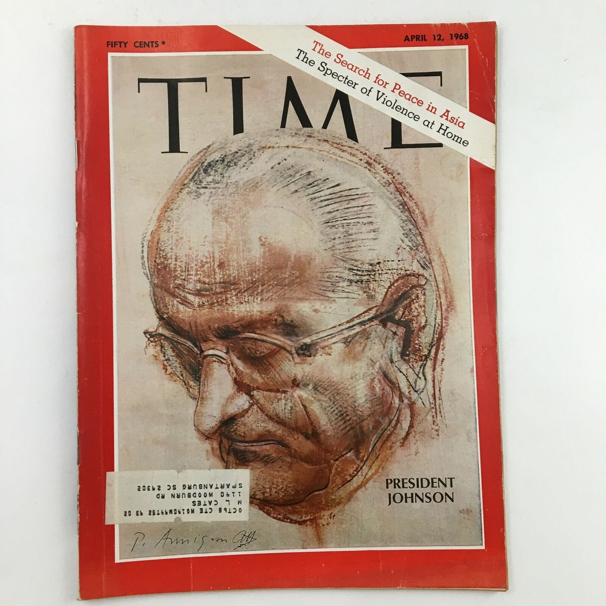 Time Magazine April 12 1968 Cover featuring President Lyndon B. Johnson, highlighting critical issues of the era such as peace in Asia and domestic violence.