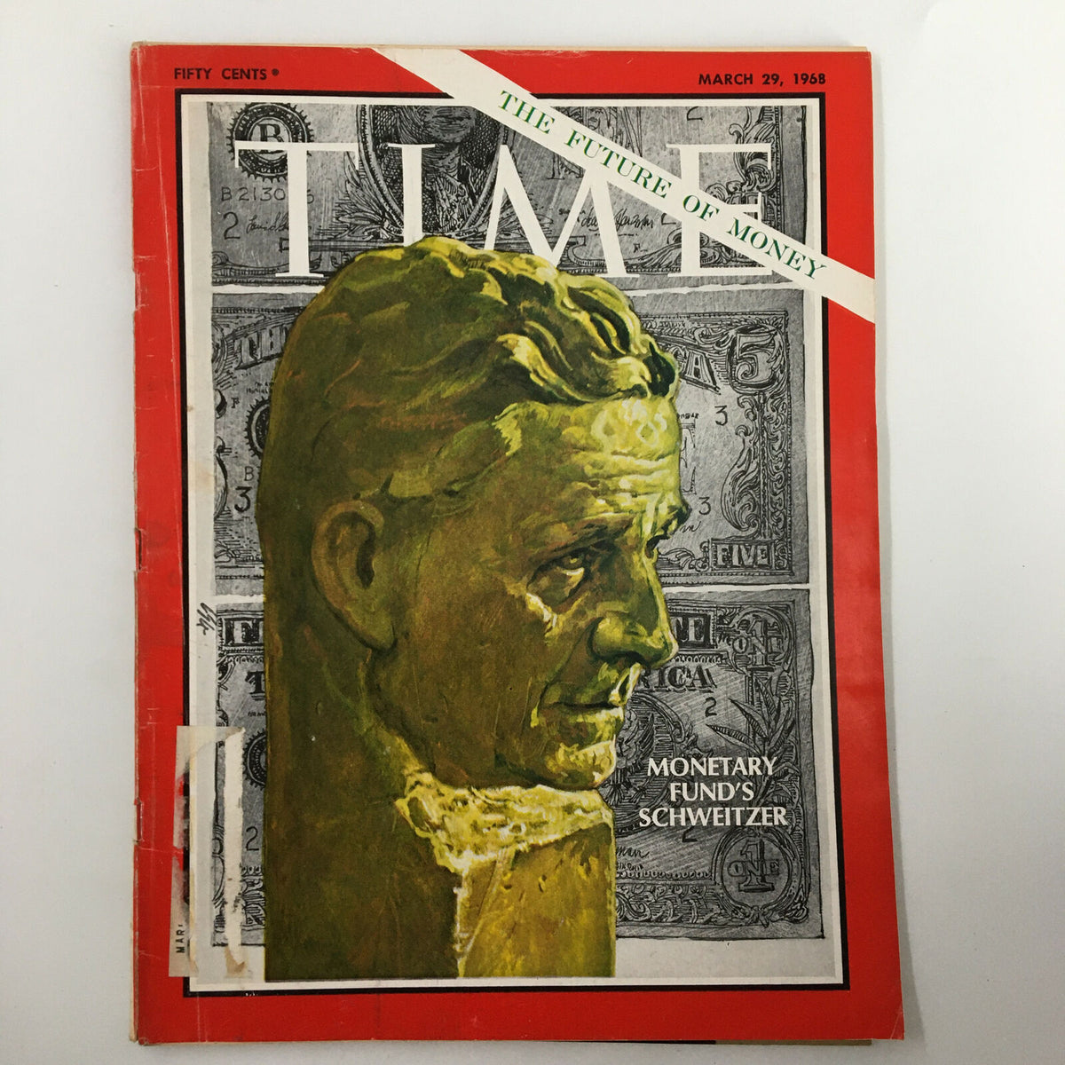 Vintage Time Magazine from March 29, 1968 featuring a cover story on the International Monetary Fund's Pierre-Paul Schweitzer, showcasing an artistic depiction of Schweitzer against a backdrop of currency.