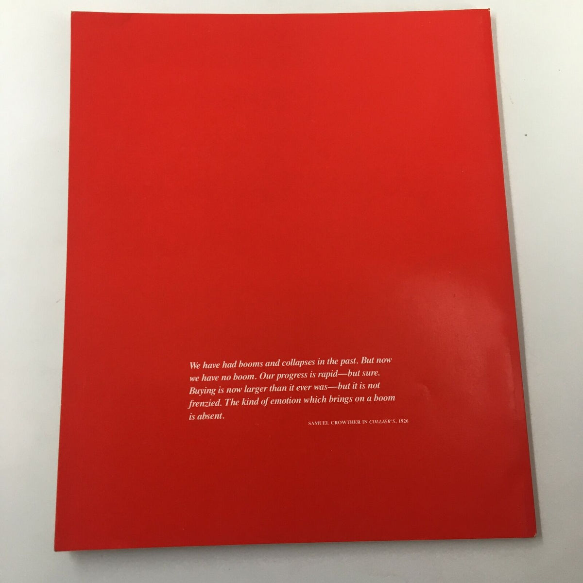 Back cover of the 1988 Time Life Books 1920 - 1930 The Fabulous Century, featuring a quote about economic cycles and emotional investment in history.