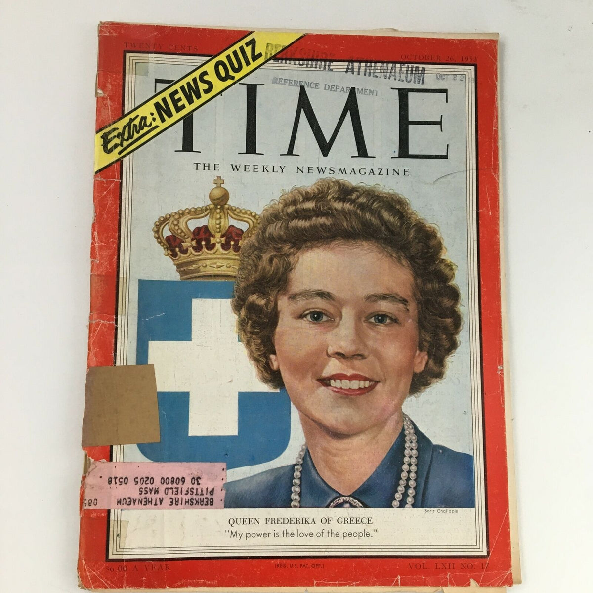 Time Magazine October 26 1953 cover featuring Queen Frederika of Greece, showcasing her portrait with a crown and a quote 'My power is the love of the people.' The magazine is in good condition with visible wear and an address label.