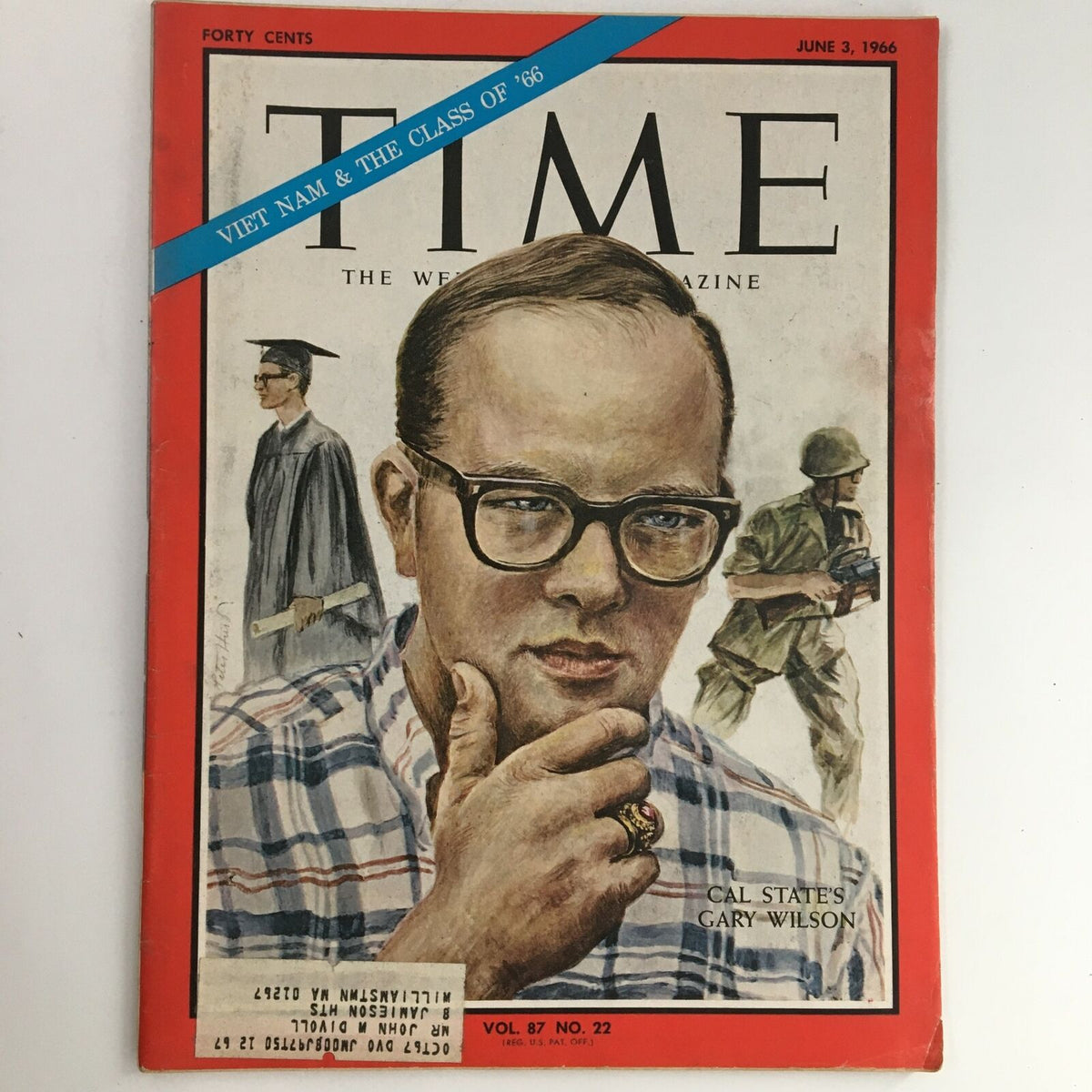Time Magazine cover from June 3, 1966, featuring Cal State's Gary Wilson and the Class of 1966. The cover includes a depiction of a thoughtful male figure wearing glasses and a plaid shirt, and the headline mentions Vietnam and the class of '66. Vol 87 No 22.