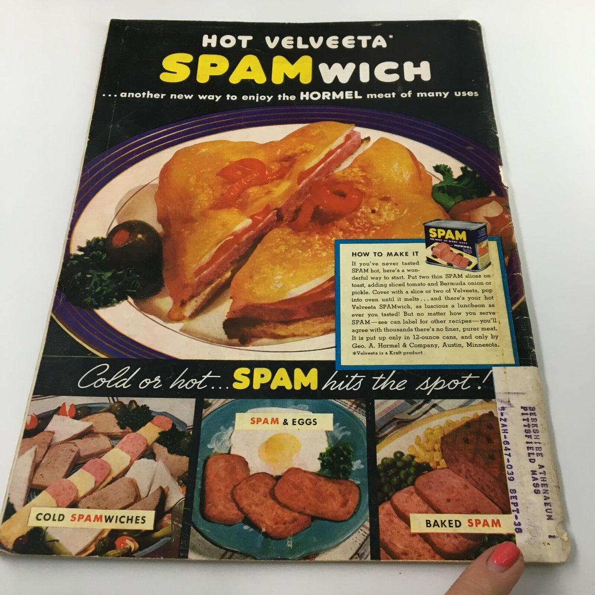 Vintage advertisement for Hot Velveeta Spamwich showcasing a delicious serving suggestion with Spam, appealing to food lovers and collectors of retro culinary items.