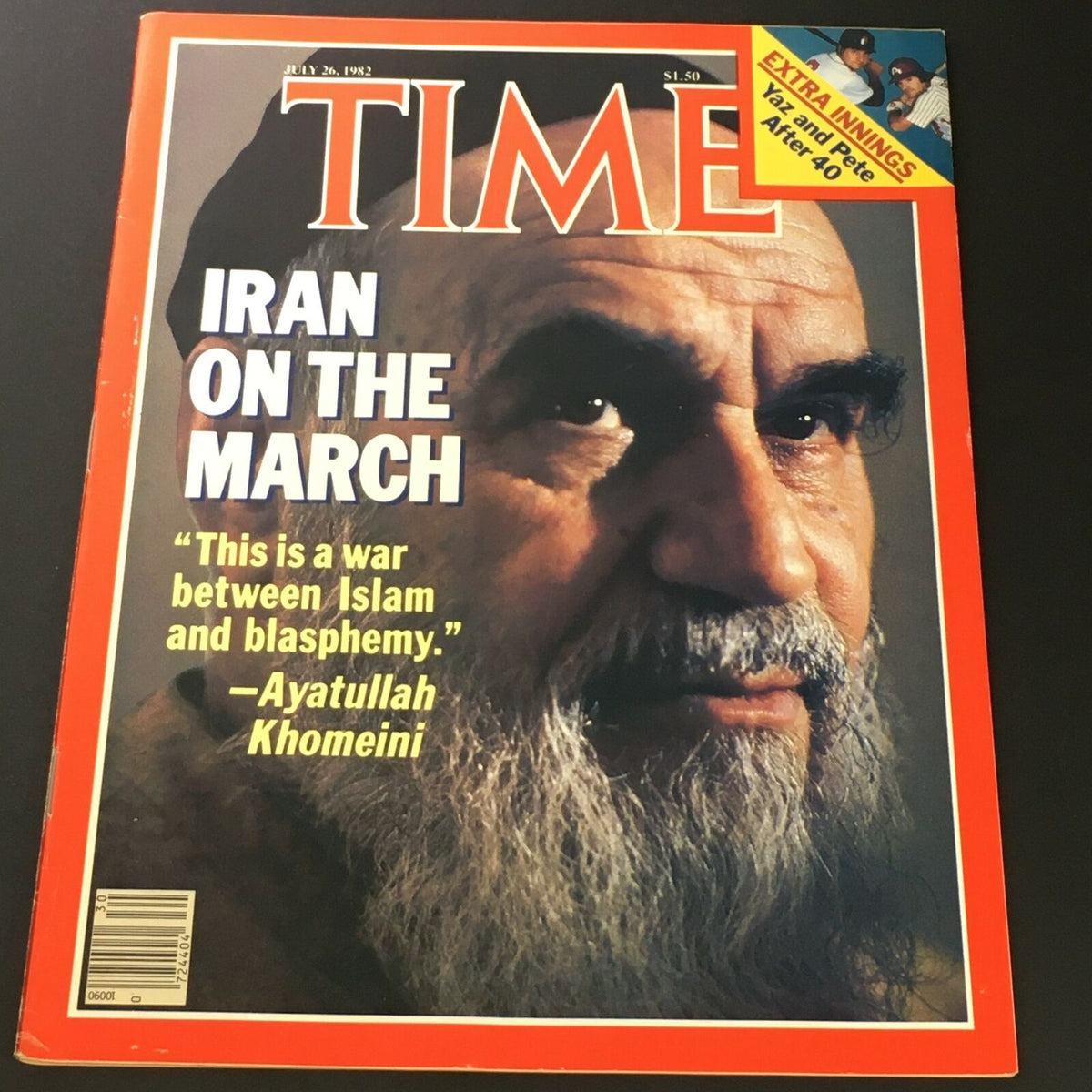 VTG Time Magazine July 26 1982 cover featuring the headline 'Iran on the March' with a prominent quote by Ayatullah Khomeini, depicting significant historical context regarding Iran's political climate in the early 1980s.