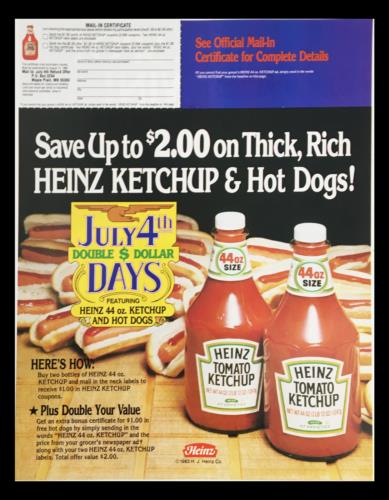 1984 Heinz Tomato Ketchup & Hot Dogs Circular Coupon Advertisement featuring images of Heinz ketchup bottles and hot dogs, promoting savings for July 4th celebrations.