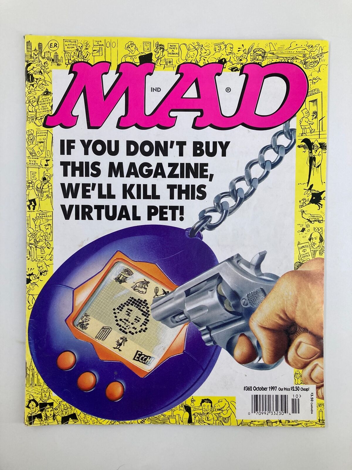 Cover of Mad Magazine October 1997 #362 featuring the title 'If You Don't Buy This Magazine, We'll Kill This Virtual Pet!' with a vibrant yellow background and a graphic of a purple virtual pet and a revolver.