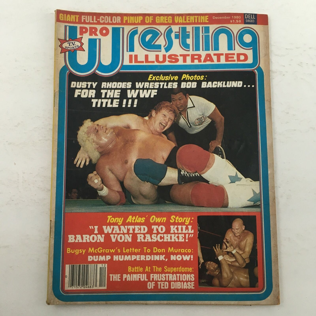Pro Wrestling Illustrated Magazine from December 1980 featuring Tony Atlas and Baron Van Raschke on the cover. The image showcases a wrestling scene with Dusty Rhodes wrestling Bob Backlund, capturing the excitement of professional wrestling during that era.