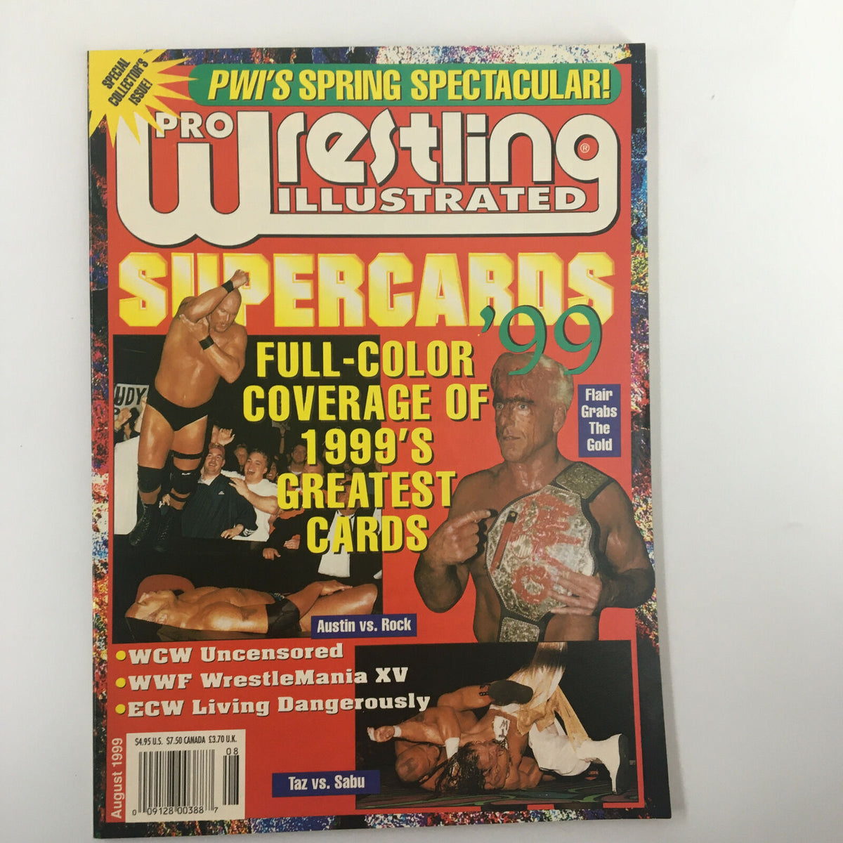 Pro Wrestling Illustrated cover from August 1999 featuring Ric Flair, Steve Austin, and The Rock. Highlights include 'PWI's Spring Spectacular' and coverage of 1999's greatest wrestling cards.