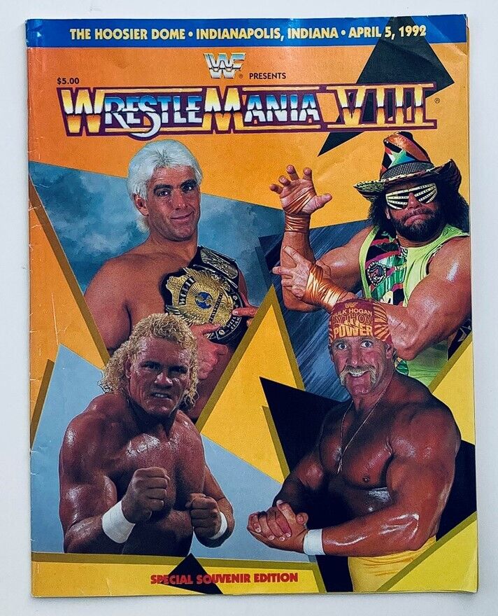 1992 Wrestle Mania VIII Official Souvenir Program featuring Hulk Hogan, Randy Savage, Ric Flair, and Sid Justice on the cover, showcasing the iconic wrestling event held at the Hoosier Dome, Indianapolis.