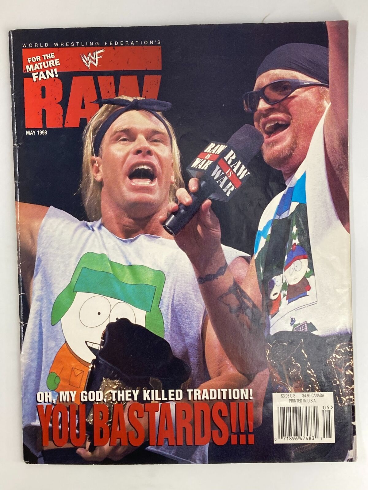WWF Raw Magazine May 1998 featuring wrestlers in a dynamic pose, highlighting the excitement of the rivalry between Rocky Mania and Don Muraco, with an eye-catching cover that includes the phrase 'OH, MY GOD, THEY KILLED TRADITION! YOU BASTARDS!!!' in bold lettering.