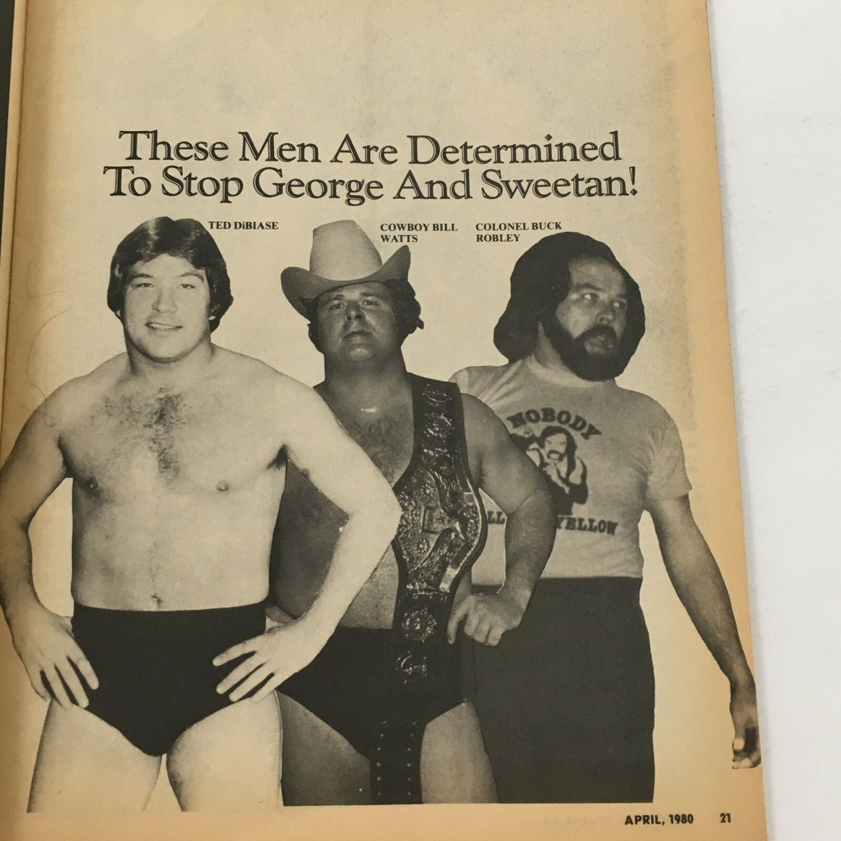 Page from The Ring's Wrestling Magazine April 1980 Vol 17 #2 displaying an iconic photo of wrestlers Ted Dibiase and Col. Buck Robley, along with Cowboy Bill Watts, underlining their determination in the wrestling narrative.