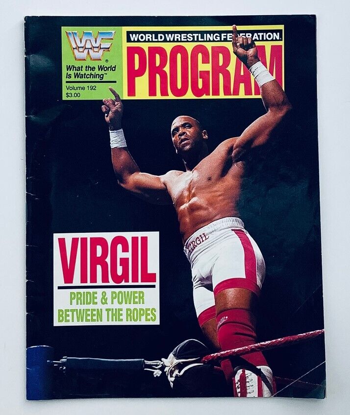 WWF World Wrestling Federation Program Vol 192 May 1991 featuring Virgil on the cover, showcasing the wrestler in action with the text 'Pride & Power Between the Ropes'.