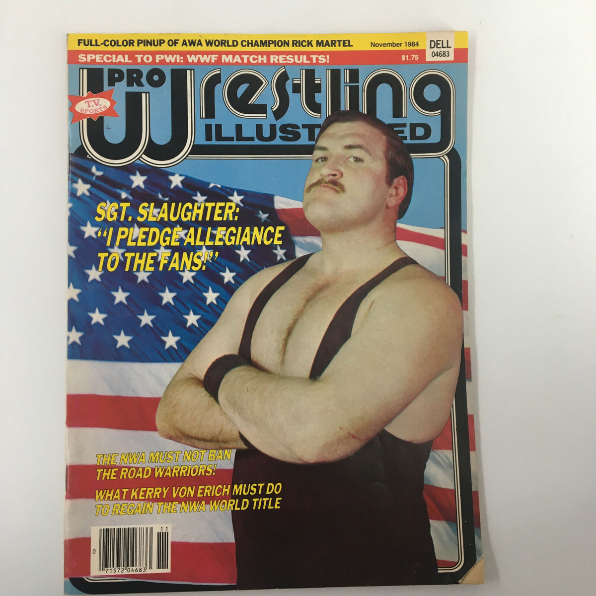 Pro Wrestling Illustrated November 1984 magazine cover featuring Sgt. Slaughter with American flag backdrop and headline 'I Pledge Allegiance to the Fans!' Vintage wrestling memorabilia.