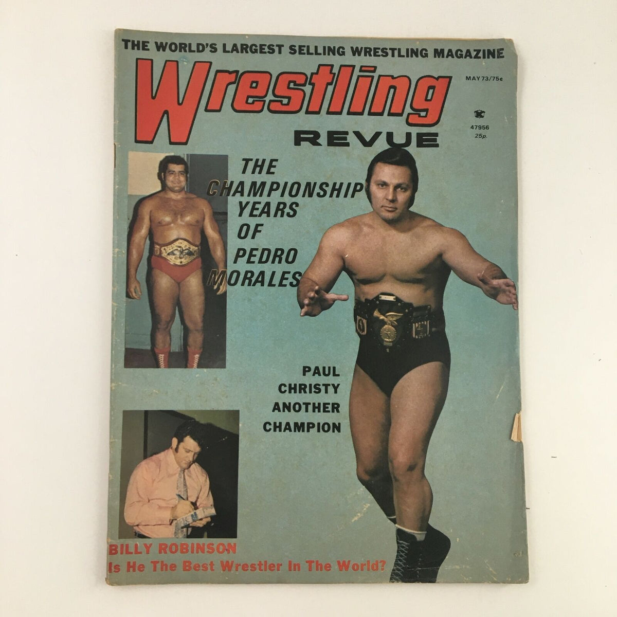 Wrestling Revue Magazine May 1973 featuring Pedro Morales and Billy Robinson on the cover, showcasing a vintage design with images of both wrestlers and the title prominently displayed.