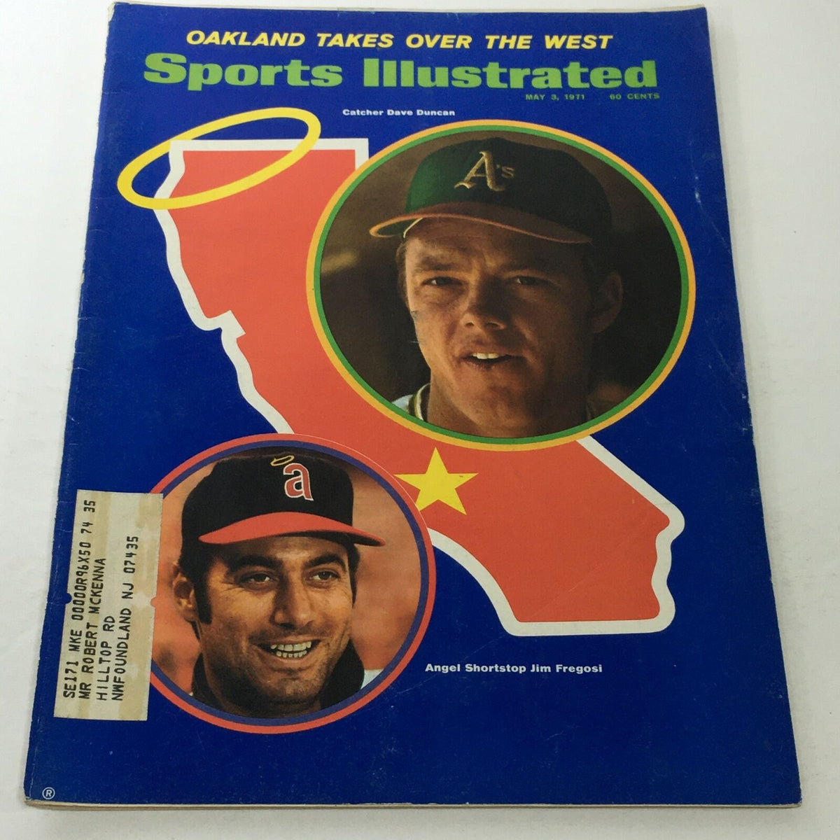 Sports Illustrated magazine cover from May 3, 1971, featuring Oakland Takes Over The West with catcher Dave Duncan and shortstop Jim Fregosi, showcasing images of both players and California's outline.