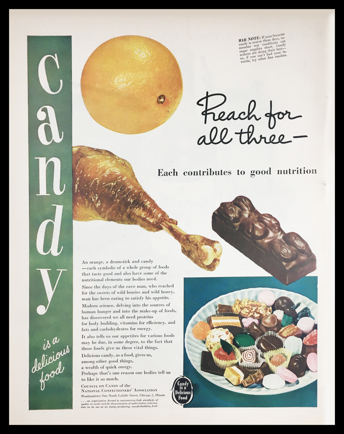 1945 Candy is a Delicious Food Vintage Print Ad featuring a colorful layout with an orange, drumstick, and assorted candies, emphasizing nutrition and inviting viewers to 'Reach for all three'.