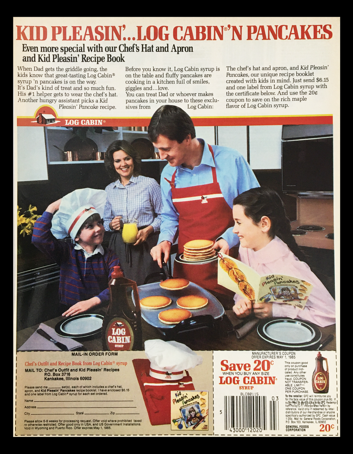 1985 Log Cabin 'N Pancakes Circular Coupon Advertisement featuring a family preparing pancakes, showcasing Log Cabin syrup and cooking products, with expired coupon details.