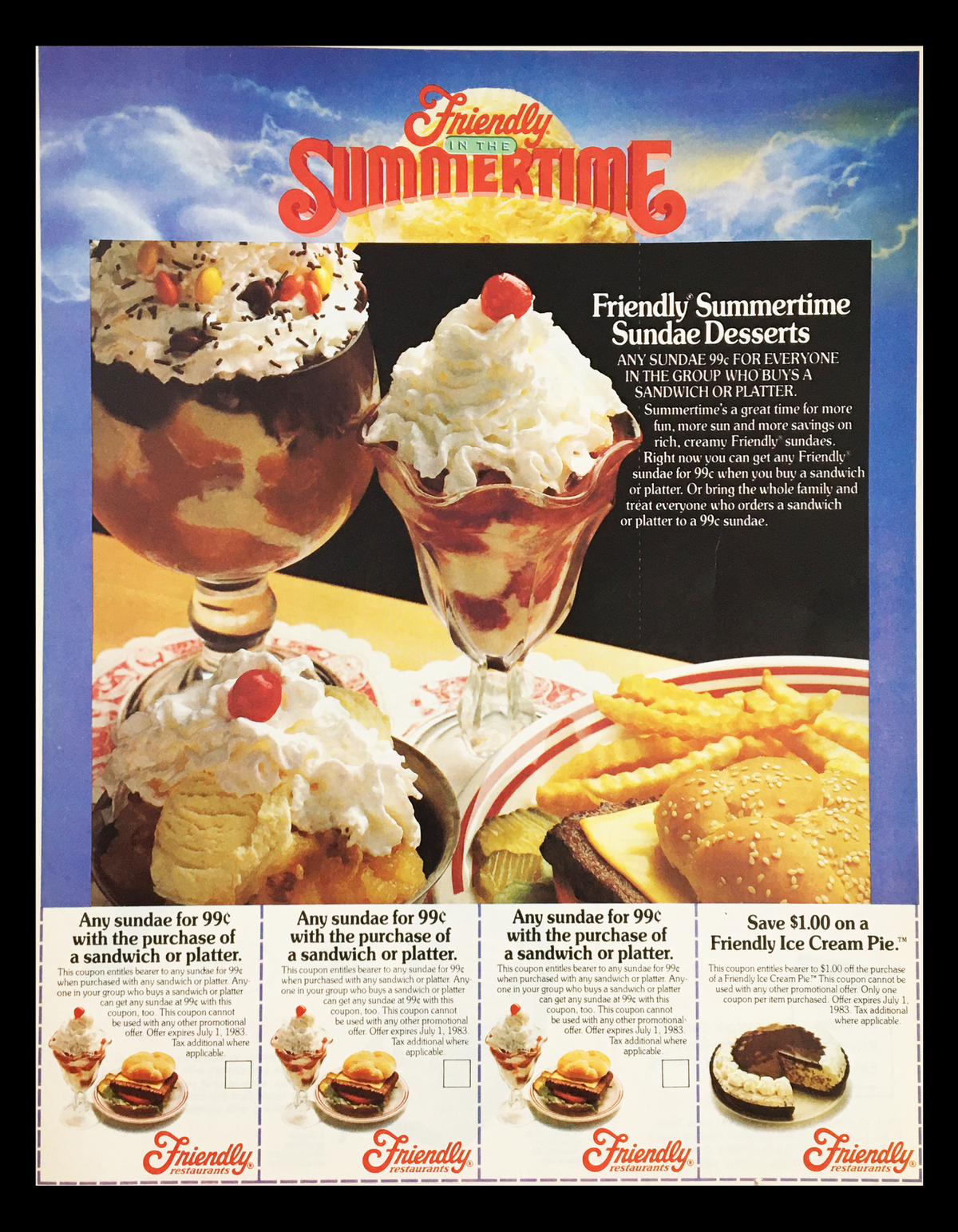 1983 Friendly Summertime Sundae Desserts Circular Coupon Advertisement showcasing delicious ice cream sundaes, with vibrant imagery of desserts and promotional offers for sundae purchases at Friendly restaurants.