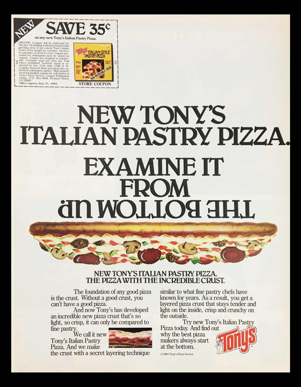 1983 Tony's Italian Pastry Pizza Circular Coupon Advertisement showcasing a pizza and promotional offer, detailing the unique features of the pizza crust and an expired coupon.
