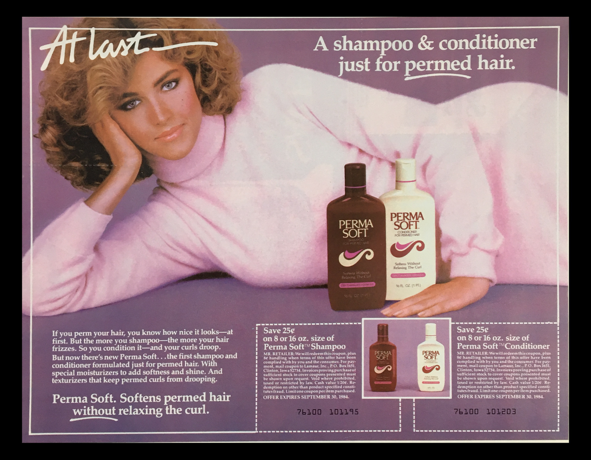 1984 Perma Soft Shampoo & Conditioner Circular Coupon Advertisement featuring a model with voluminous hairstyle, showcasing shampoo and conditioner bottles on a pastel background. This advertisement emphasizes hair care specifically for permed hair.