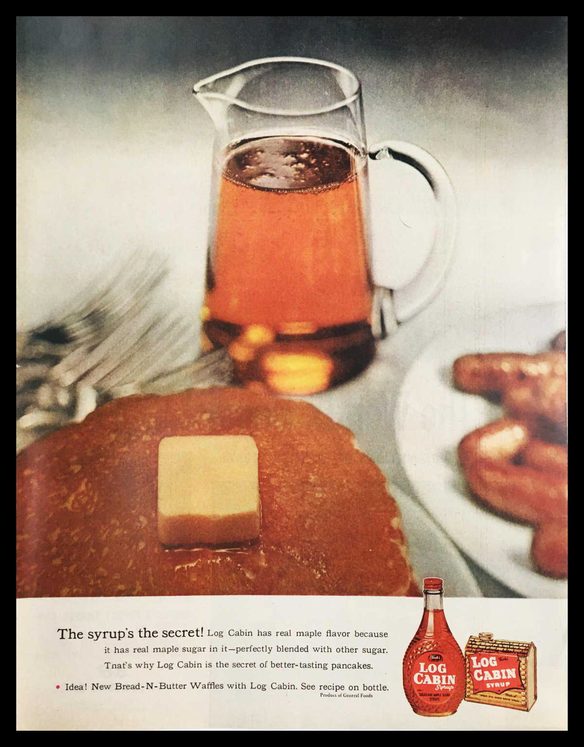 1956 Log Cabin Syrup Real Maple Sugar Vintage Print Ad showcasing a glass pitcher of syrup, pancakes topped with butter, and a warm breakfast setting, highlighting the enticing flavor of Log Cabin syrup.