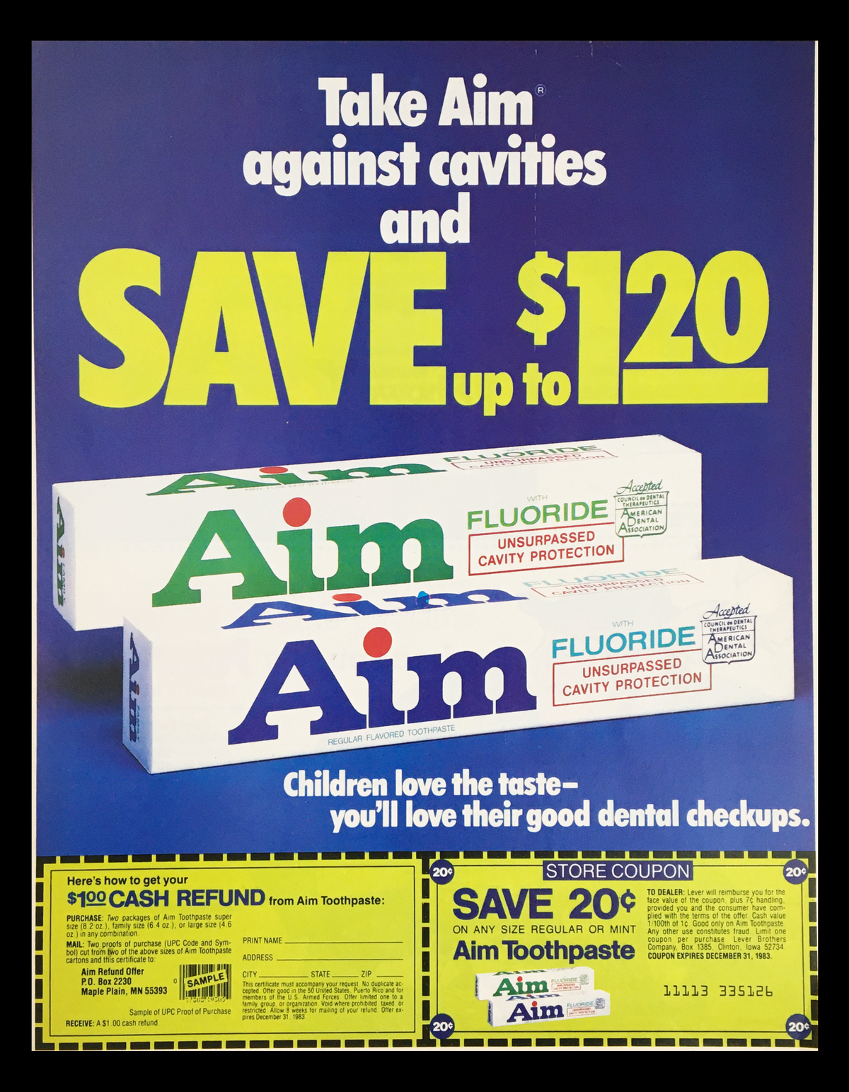 1983 Aim Regular Flavored Toothpaste Circular Coupon Advertisement featuring a blue background with text promoting savings up to $120 on Aim toothpaste, displaying product boxes, and a coupon for $0.20 off on any size regular or mint Aim Toothpaste.