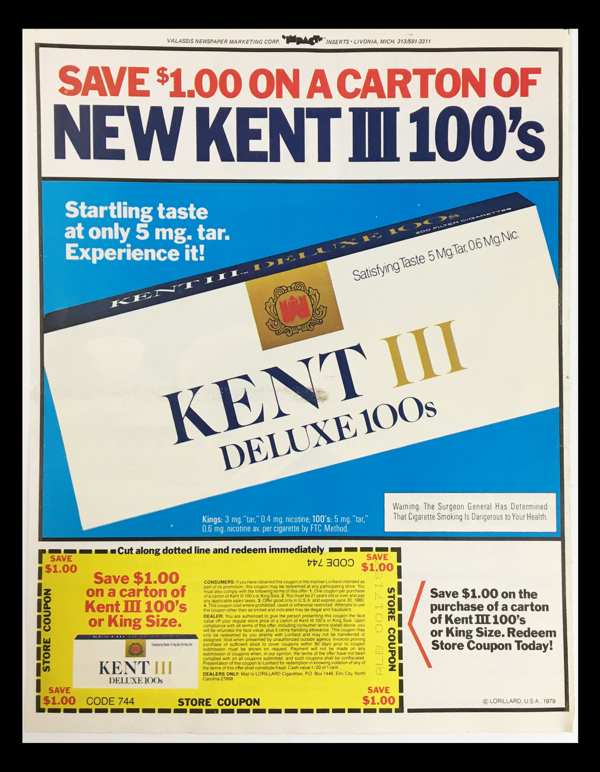 1979 Kent III Deluxe 100s Circular Advertisement showcasing an offer to save $1.00 on a carton with enticing descriptions of the product's taste and tar content.