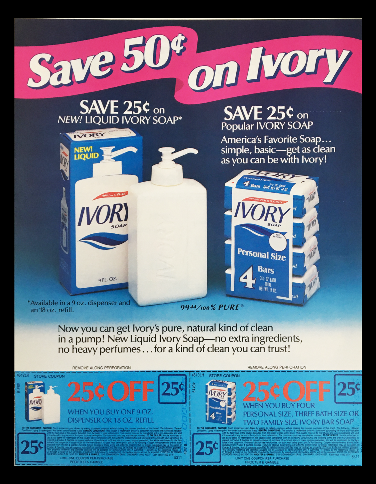 1984 Ivory Liquid and Bar Soap Circular Coupon Advertisement featuring a colorful layout with promotional offers to save on Ivory soap products. Includes images of liquid soap in a pump and bar soap packaging, emphasizing the purity and quality of the brand.