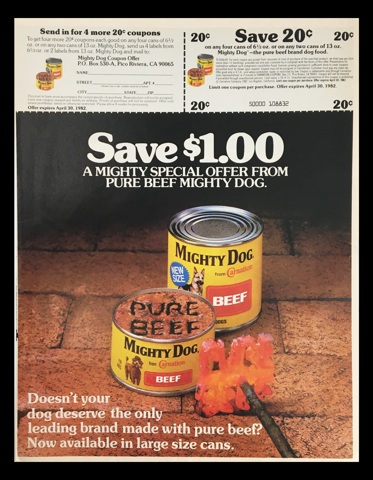 1982 advertisement for Pure Beef Mighty Dog showcasing the product cans and a promotional coupon. The ad emphasizes the quality of the dog food made with pure beef, highlighting a special offer.