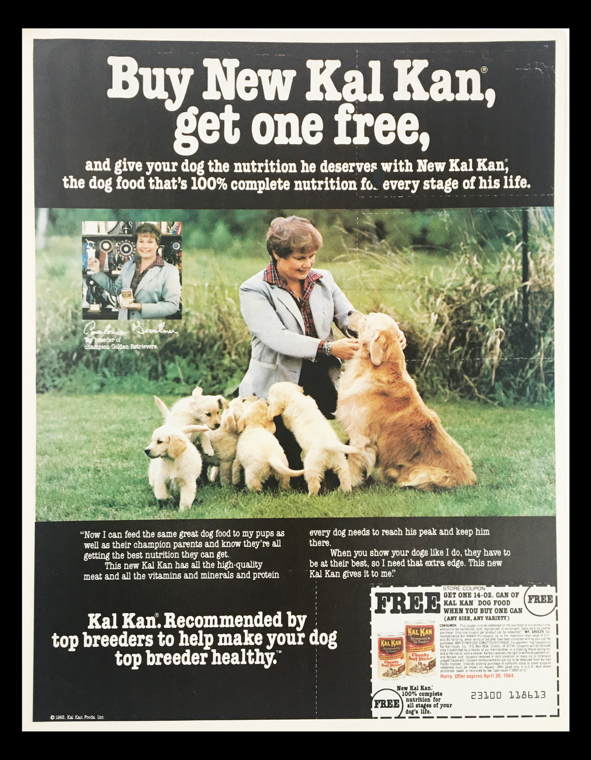 1984 Kal Kan Dog Food feat. Constance Gustnu Circular Coupon Advertisement showcasing a woman interacting with puppies and a golden retriever, promoting a buy one get one free offer for New Kal Kan dog food, emphasizing complete nutrition for dogs.
