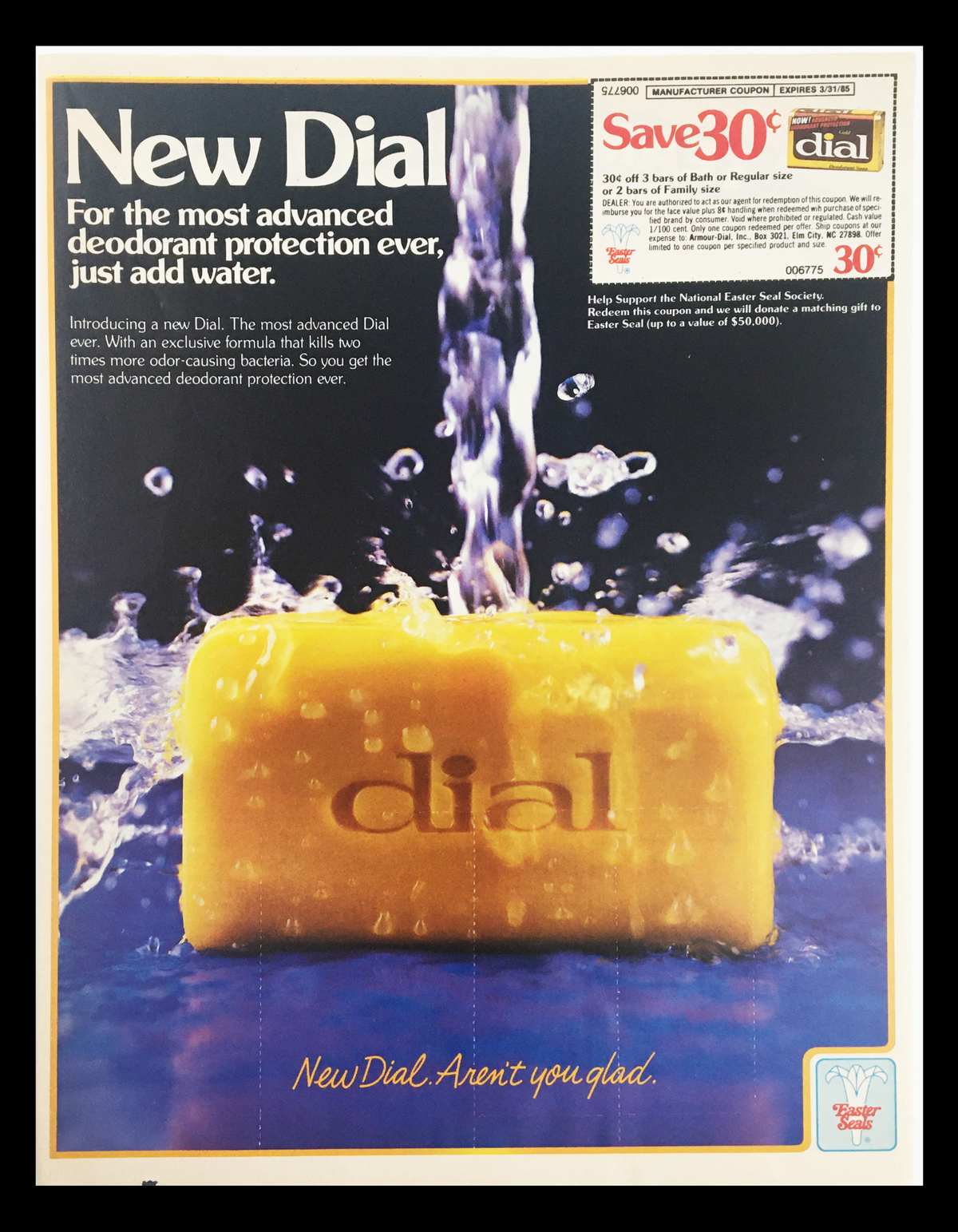 1985 Dial Deodorant Soap Circular Coupon Advertisement showcasing a bar of Dial soap with the slogan 'New Dial. Aren't you glad.' highlighting its advanced deodorant protection.