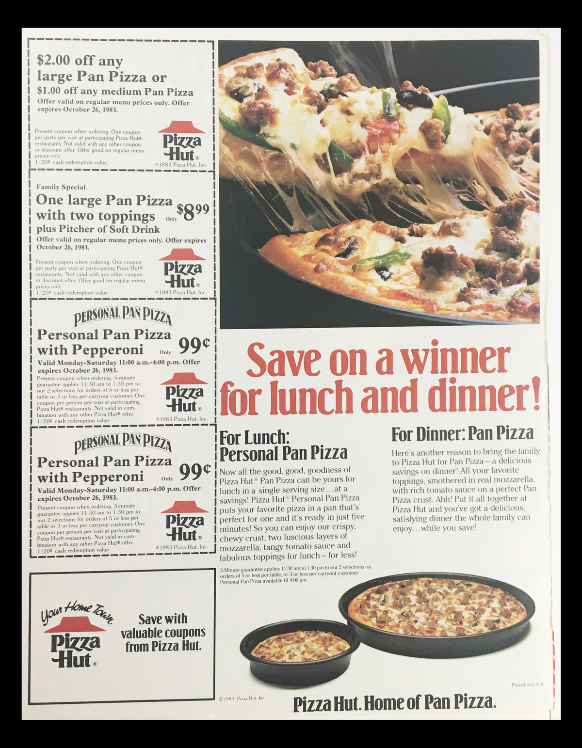 1983 Pizza Hut advertisement featuring a deal on Pan Pizza, showcasing a delicious pizza covered in toppings with a promotional offer for personal pizzas and savings for lunch and dinner.