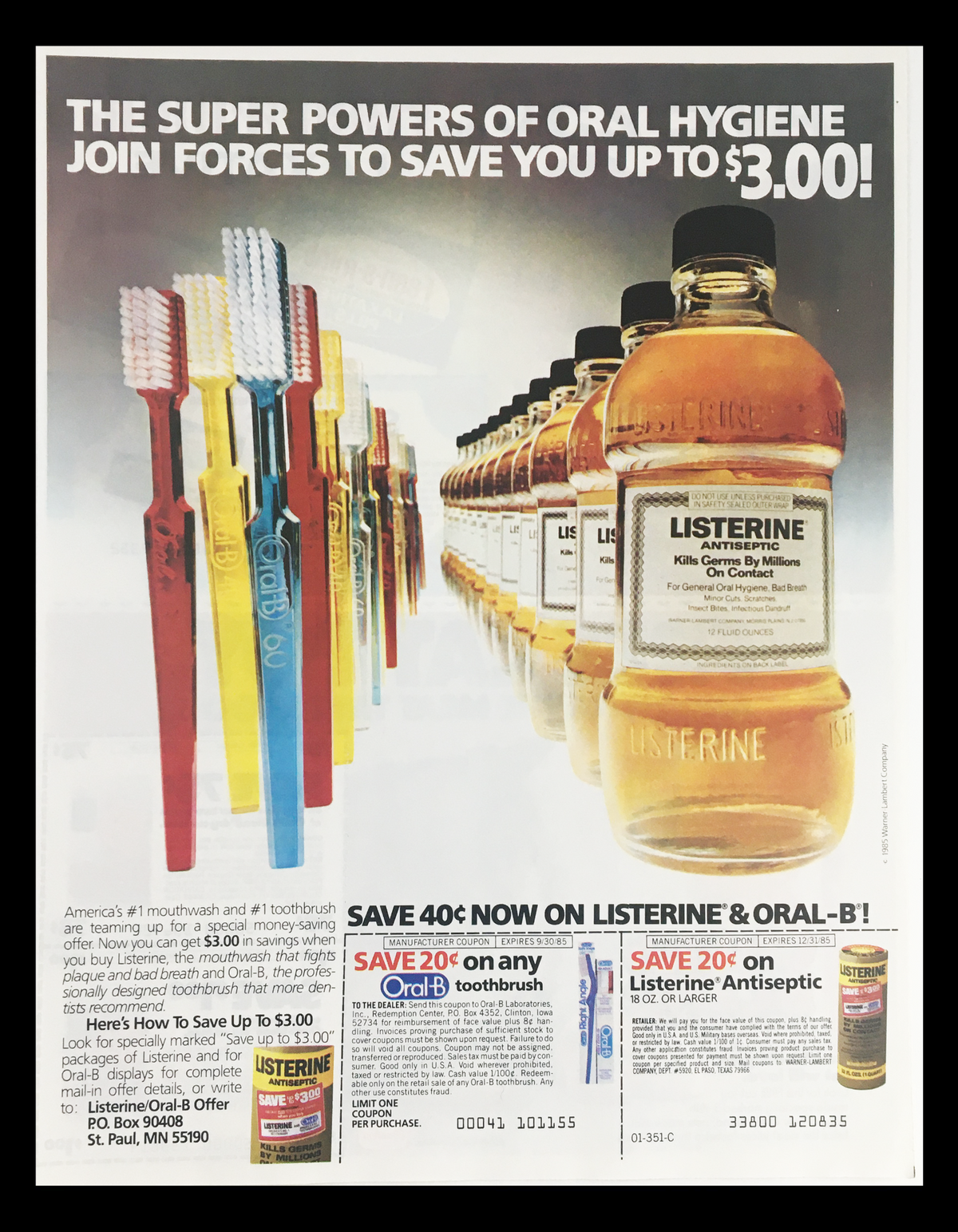1985 Listerine Antiseptic Mouthwash Circular Coupon Advertisement showcasing vibrant toothbrushes alongside Listerine bottles, promoting savings on oral hygiene products. This vintage ad highlights a special offer for Listerine and Oral-B, reminiscent of mid-80s marketing strategies.