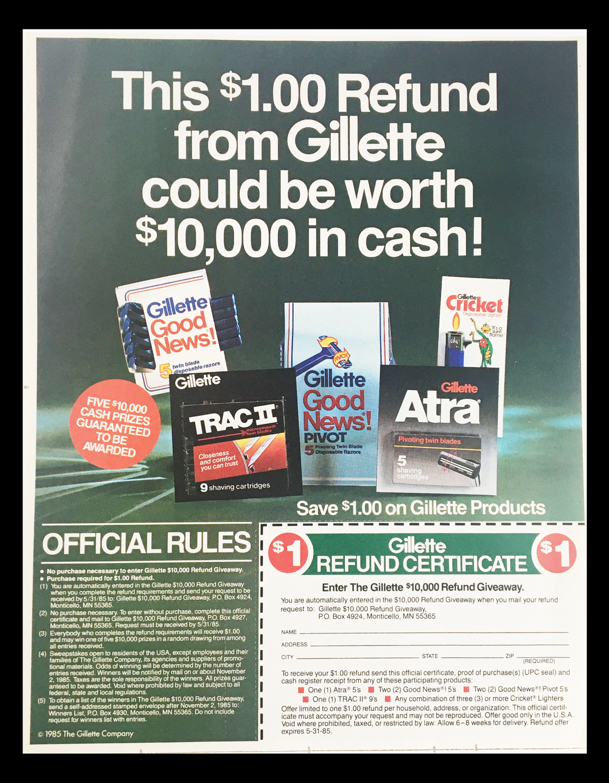 1985 Gillette $1 Refund Circular Advertisement offering a chance to win $10,000 in cash, featuring various Gillette products and detailing refund rules.