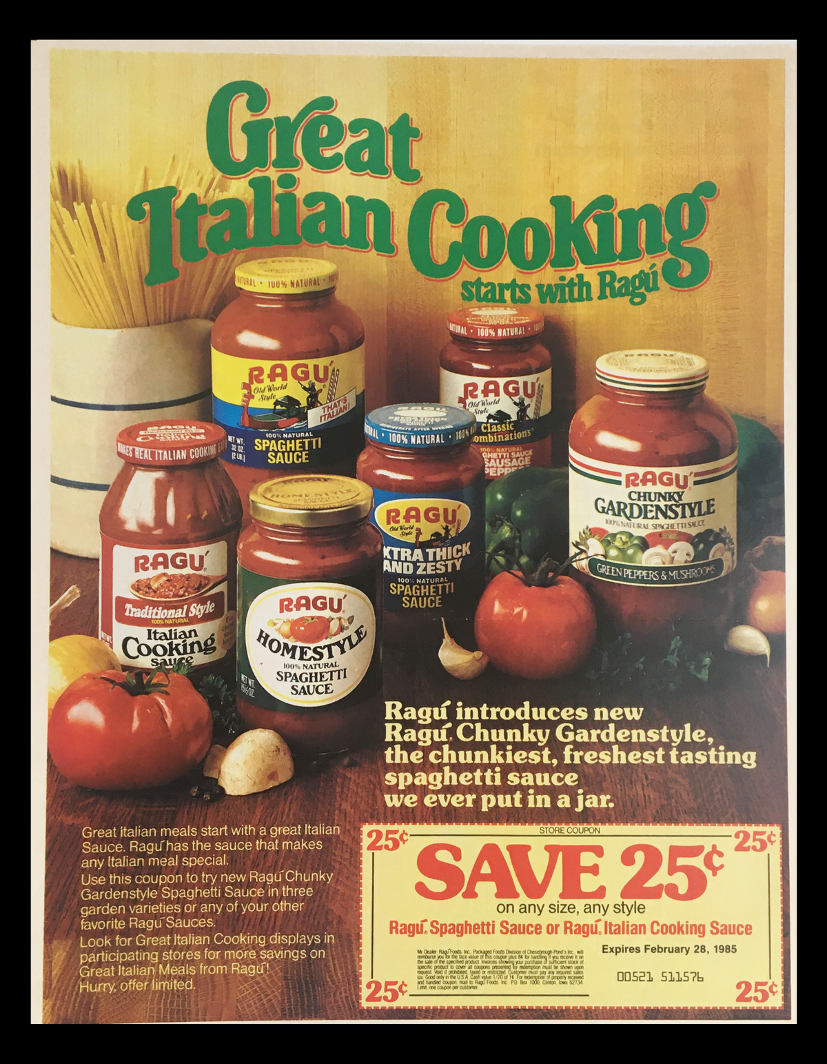 1985 Ragu Chunky Gardenstyle Circular Coupon Advertisement featuring various Ragu spaghetti sauce jars, accompanied by a promotional offer to save 25 cents. The advertisement highlights Great Italian Cooking and emphasizes the freshness of ingredients.