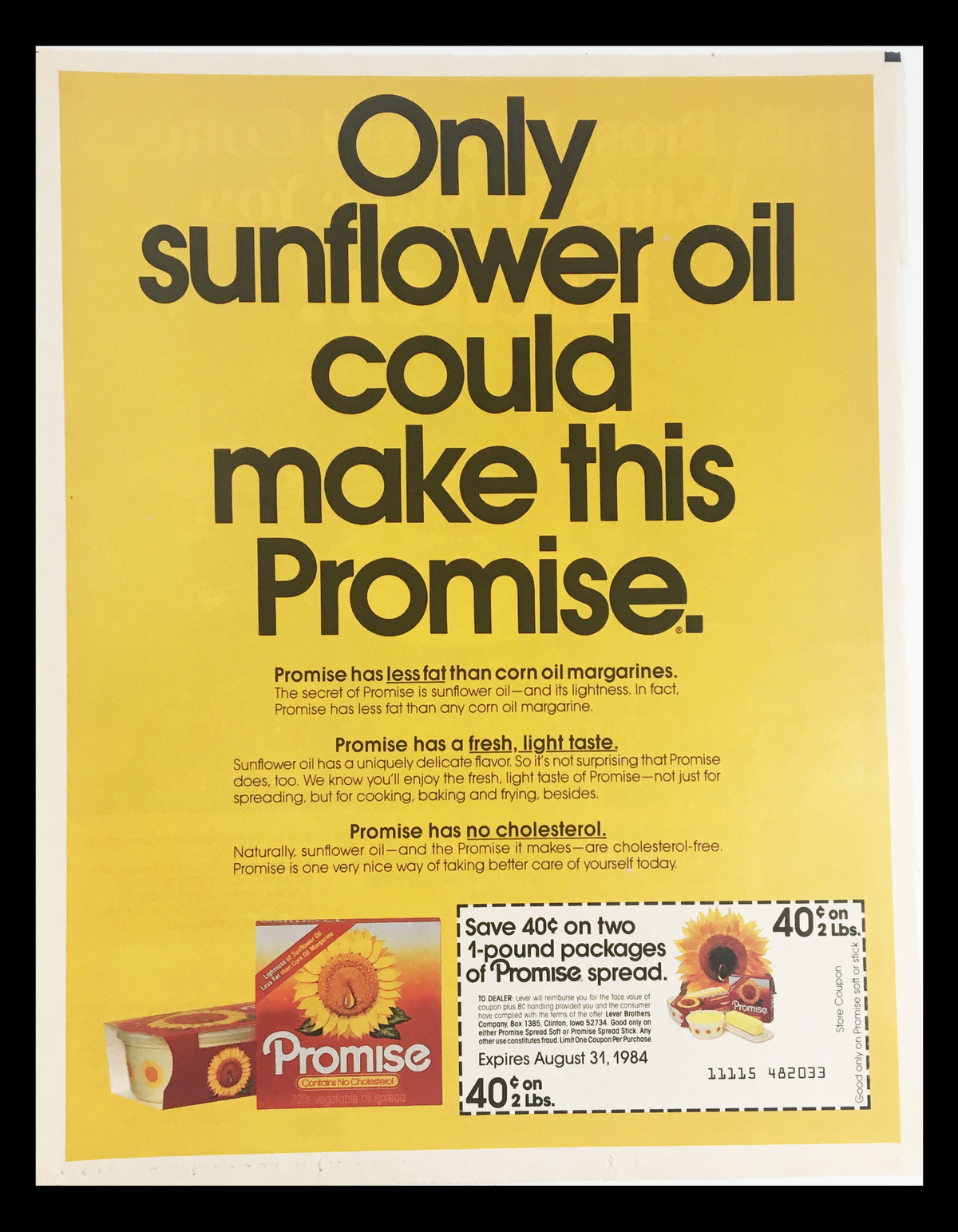 1984 Promise Vegetable Oil Spread Circular Coupon Advertisement showcasing a vibrant yellow background with bold text. The ad features details about the benefits of Promise, highlighting sunflower oil's unique qualities and a coupon offer. This vintage advertisement is a nostalgic piece of culinary marketing history.