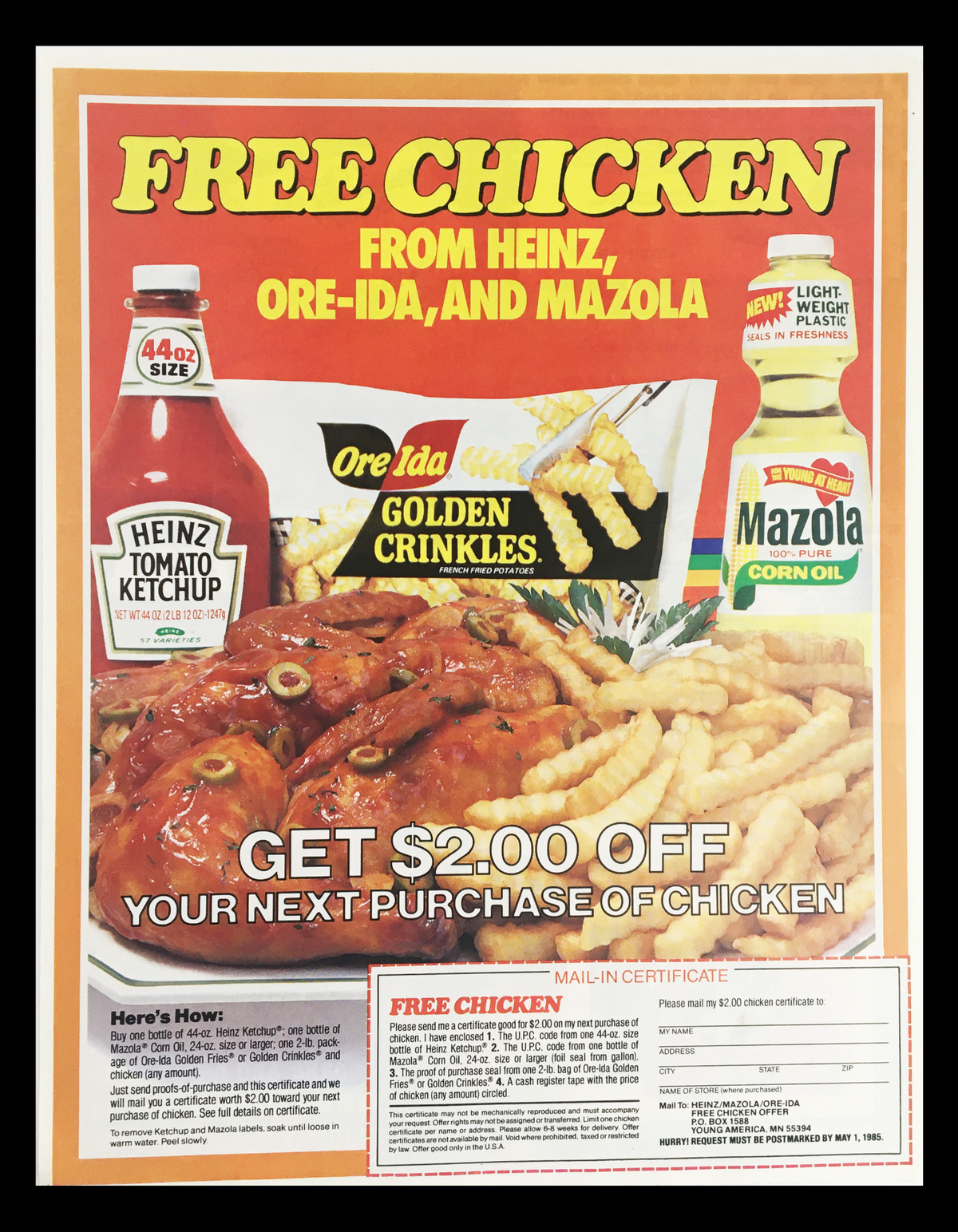 1985 Heinz, Ore-Ida & Mazola Free Chicken Circular Coupon Advertisement featuring Free Chicken offer with condiments and fries, promoting $2 off next chicken purchase. Original ad in good condition.