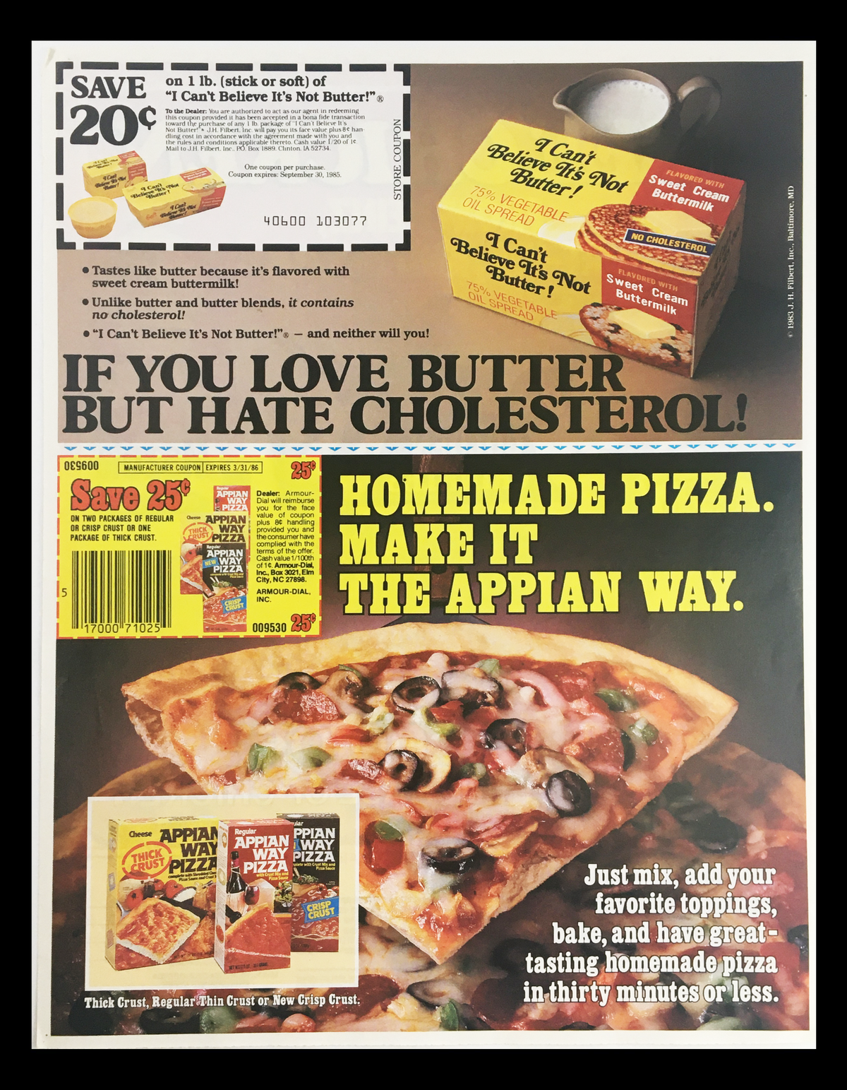 1985 advertisement showcasing 'I Can't Believe It's Not Butter!' alongside homemade pizza promotion, emphasizing cholesterol-free options. Captivating designs from the Appian food brand.