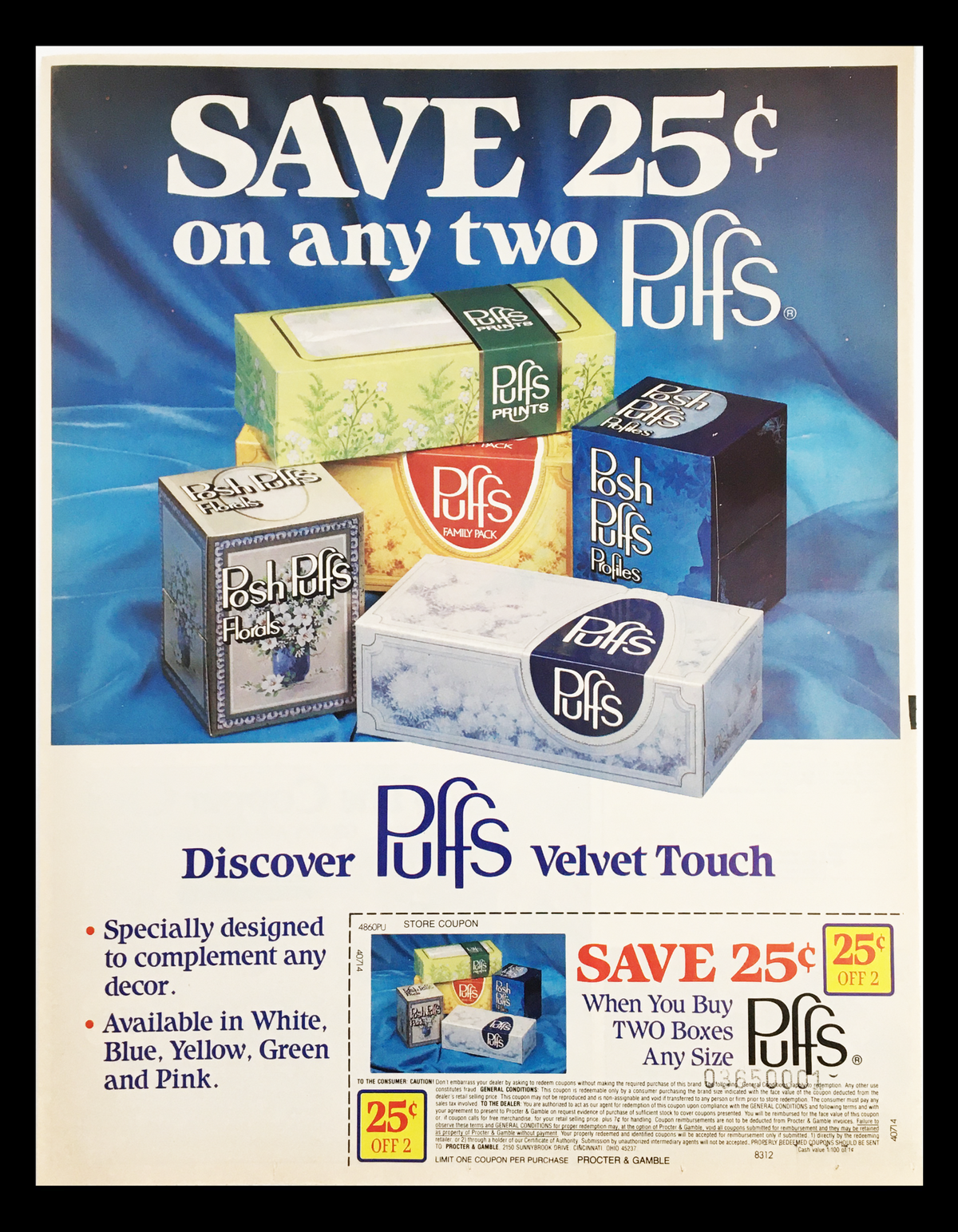 1984 Puffs Velvet Touch Soap Circular Coupon Advertisement featuring colorful boxes of Puffs products and a discount offer of 25 cents on the purchase of two boxes. The design highlights the product and promotes its luxurious appeal.