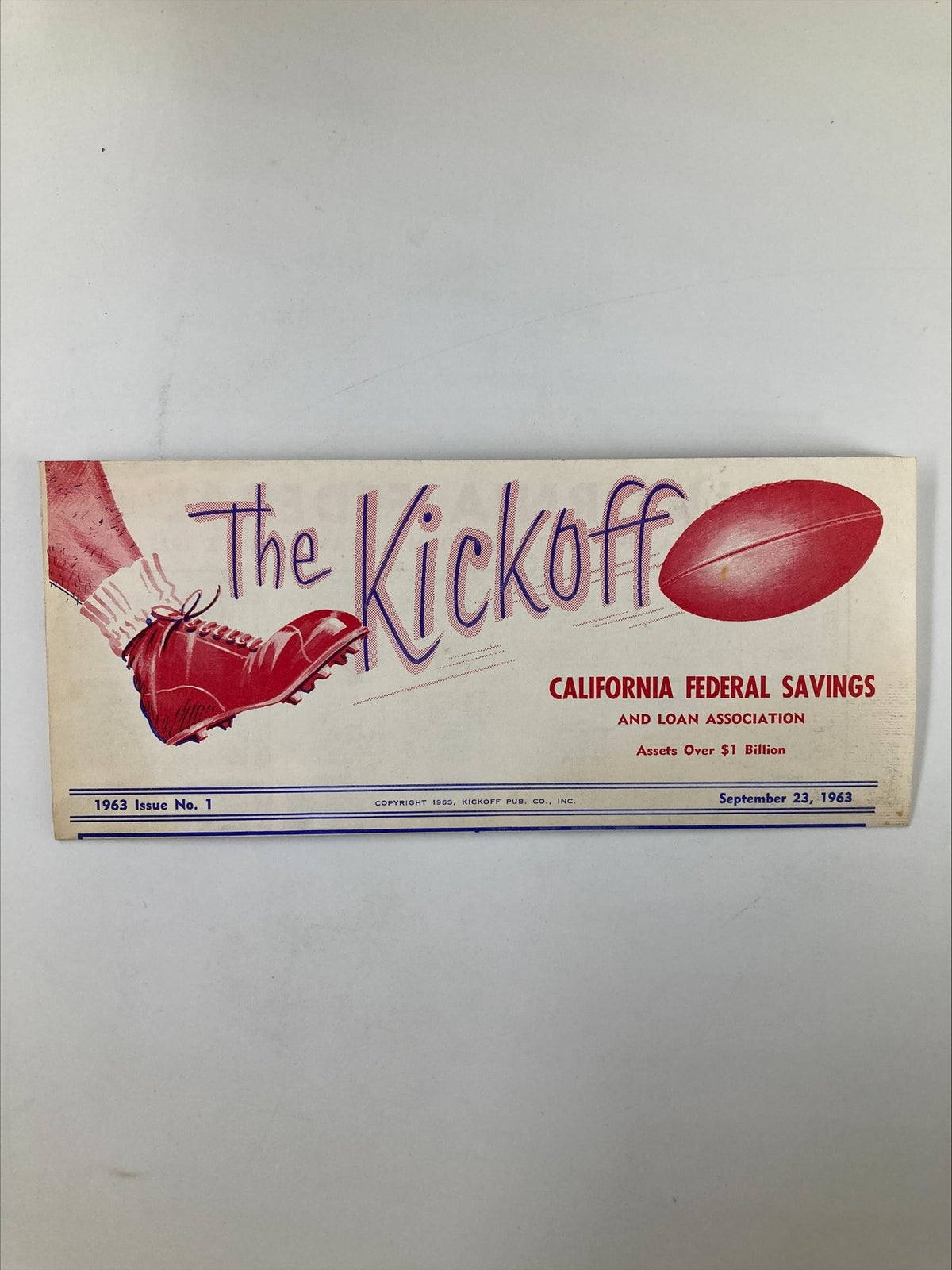 September 23, 1963 NCAA Football California Federal Savings The Kickoff Program cover featuring a red football shoe and vibrant graphics, showcasing the program's vintage appeal.