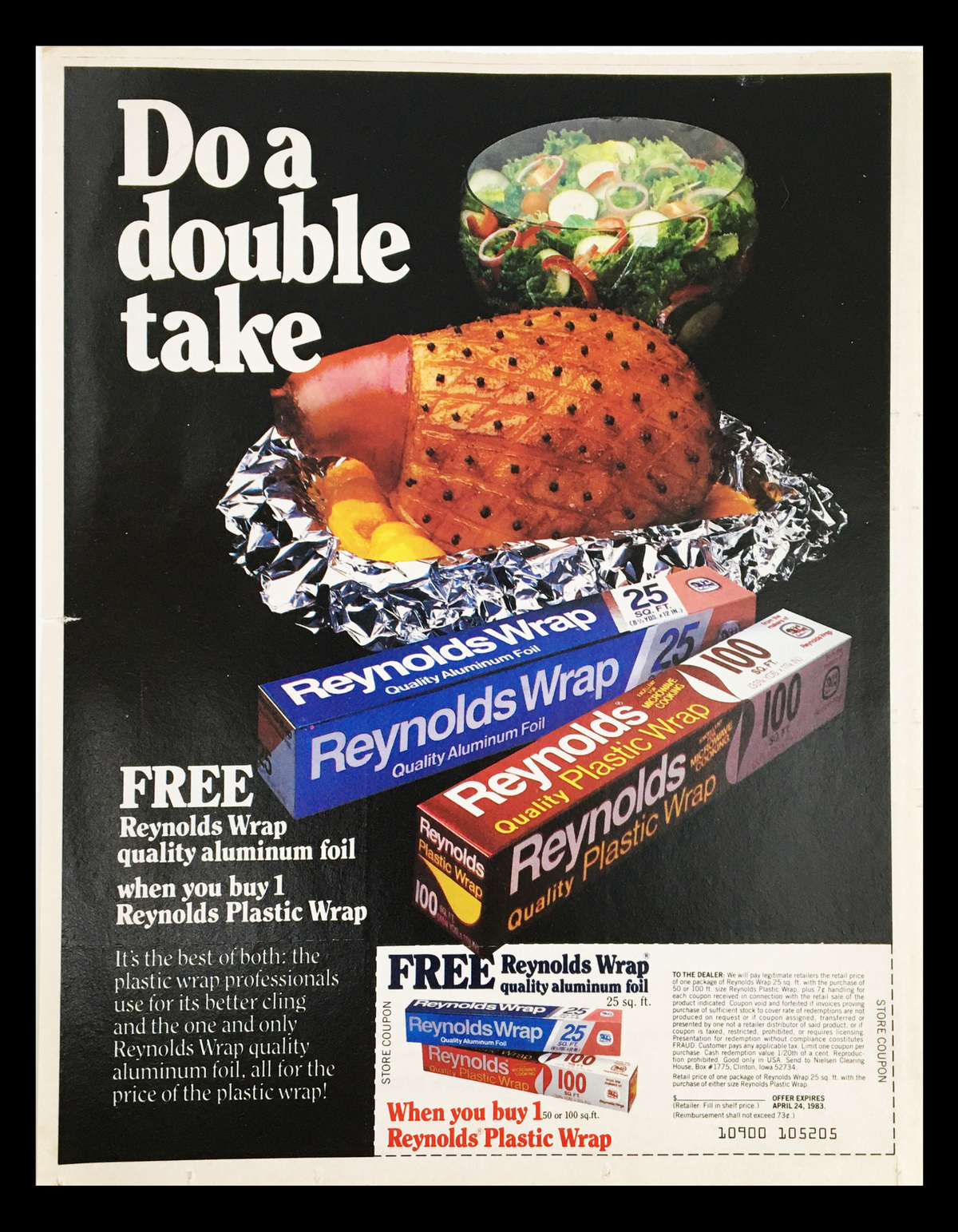 1983 Reynolds Wrap Aluminum Foil Circular Coupon Advertisement featuring a gourmet dish with a glazed ham and fresh salad, promoting free Reynolds Wrap with purchase. The advertisement highlights quality aluminum foil and Plastic Wrap products, perfect for food preservation and cooking.