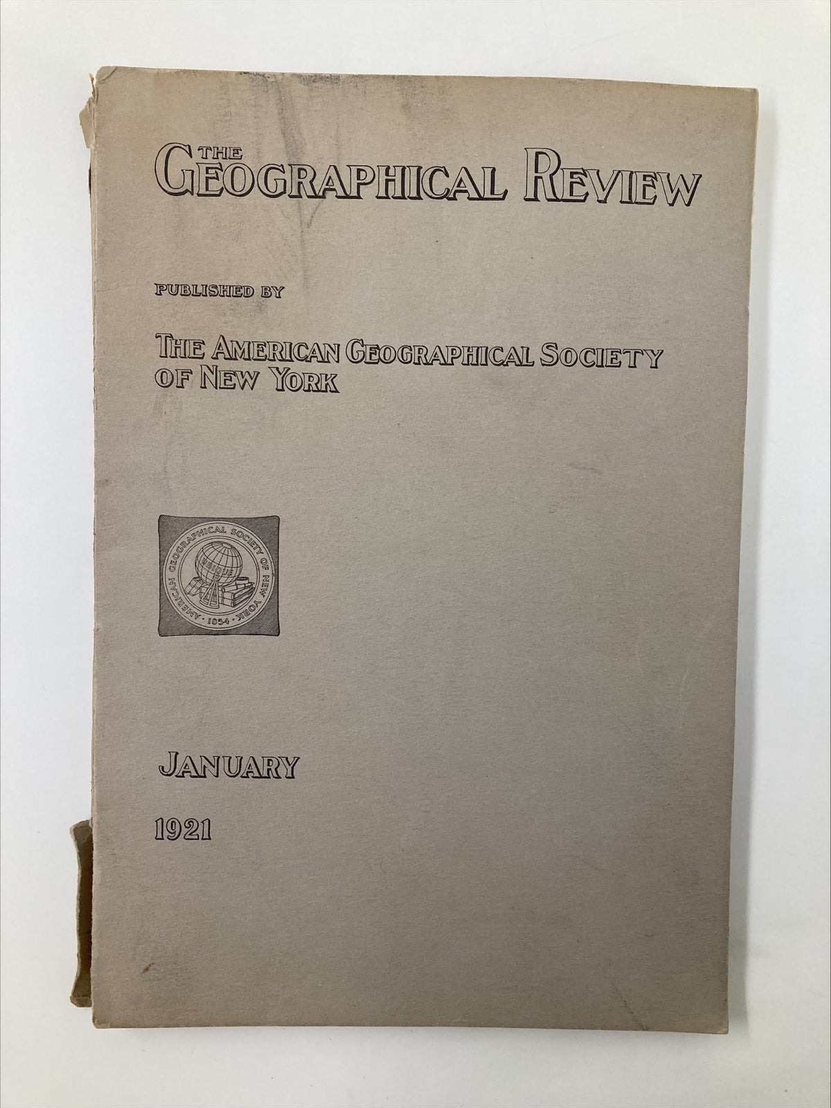 Cover image of The Geographical Review published by The American Geographical Society, January 1921 edition, showcasing the title and publication details.