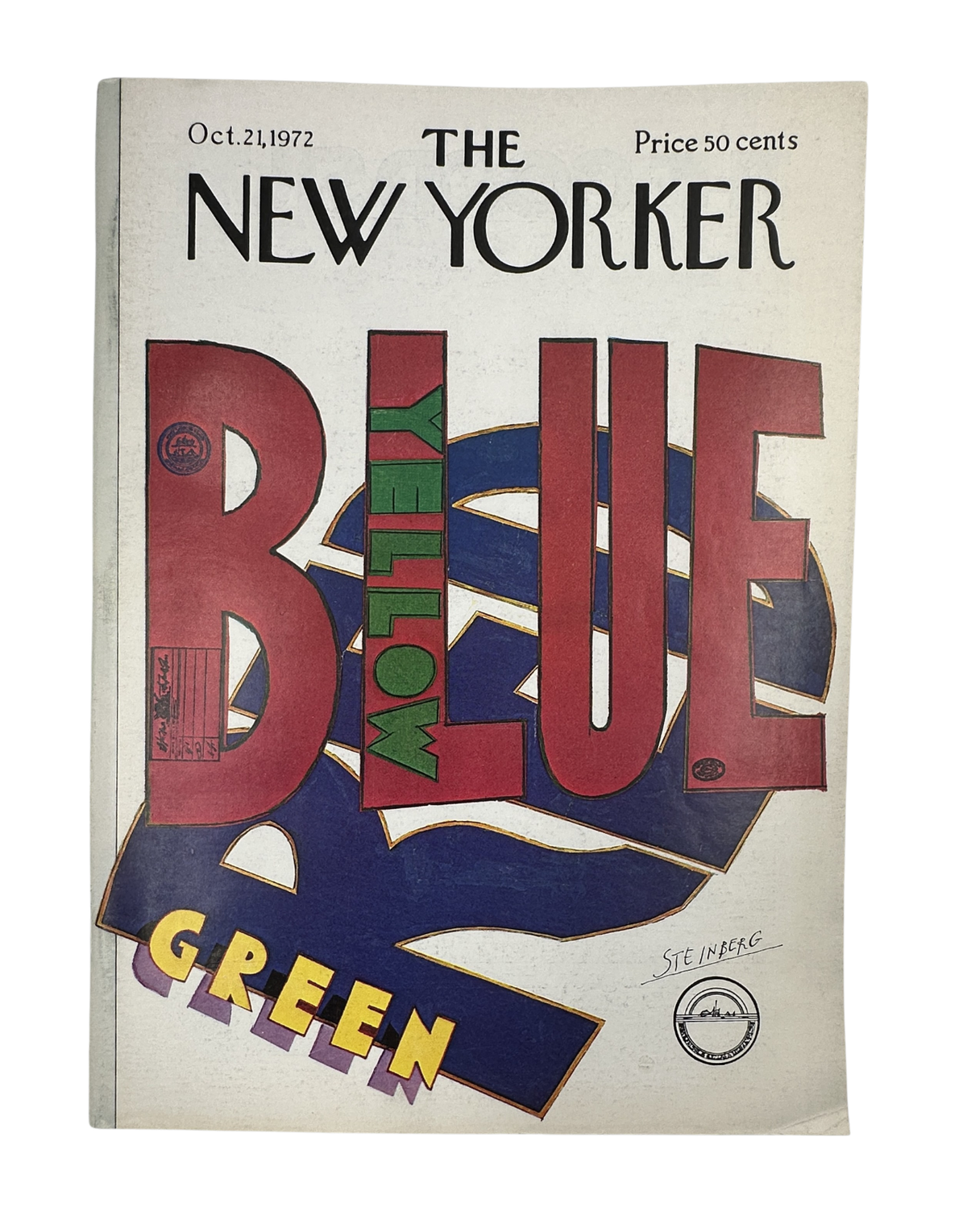 The New Yorker Magazine October 21, 1972 Blue Yellow Green Saul Steinberg Cover Art, featuring bold BE BLUE GREEN lettering and geometric artwork.