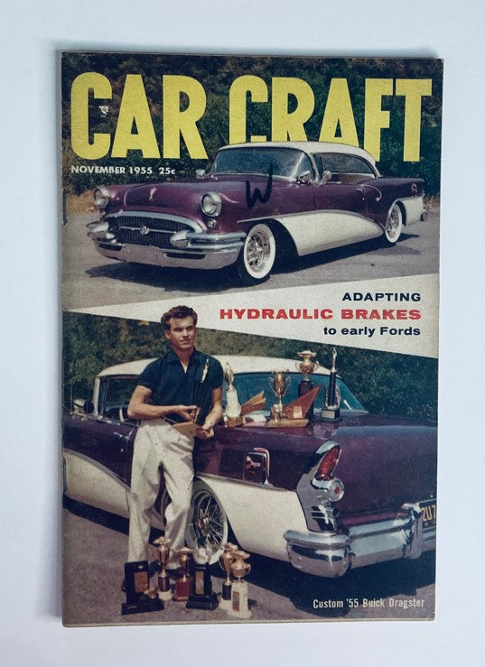 VTG Car Craft Magazine November 1955 Vol 3 No. 6 showcasing a custom '55 Buick Dragster on the cover, featuring the title Car Craft and articles about hydraulic brakes.