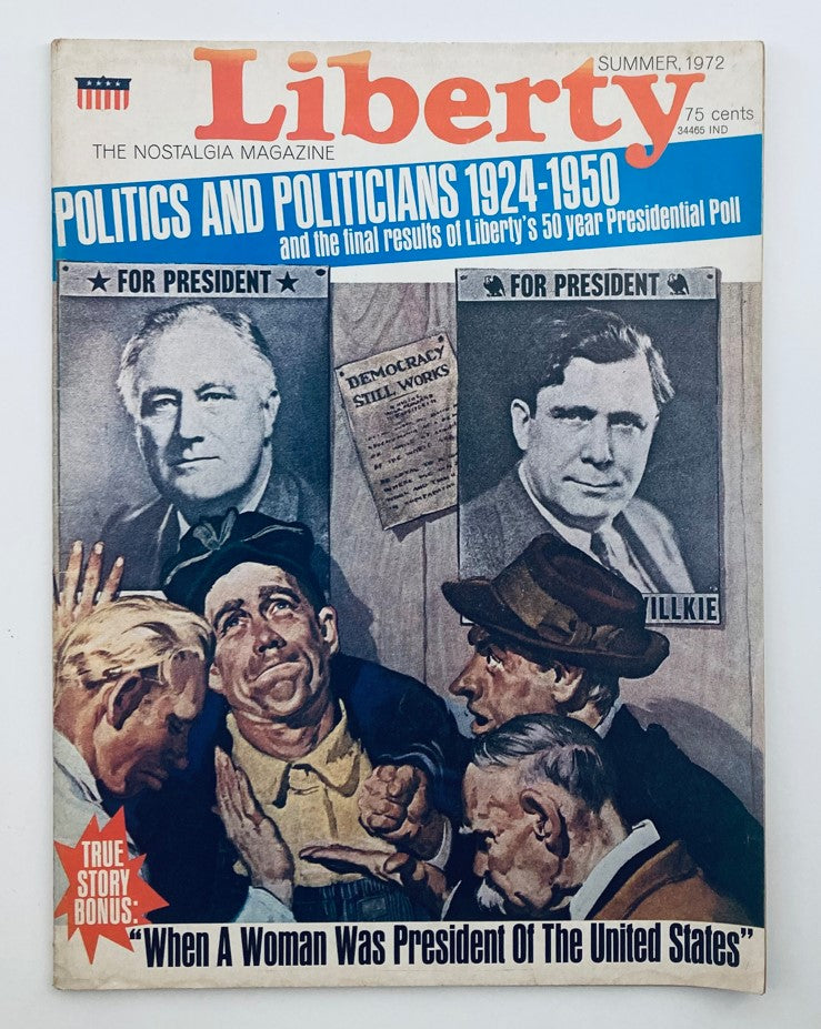 Vintage Liberty The Nostalgia Magazine Summer 1972 Politics & Politicians No Label