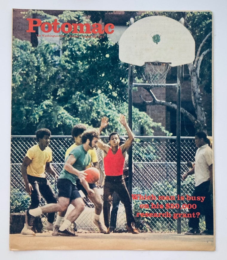 VTG Washington Post Potomac Magazine August 15 1971 featuring a vibrant cover image of young men playing basketball in a park setting, illustrating urban culture from the early 1970s.