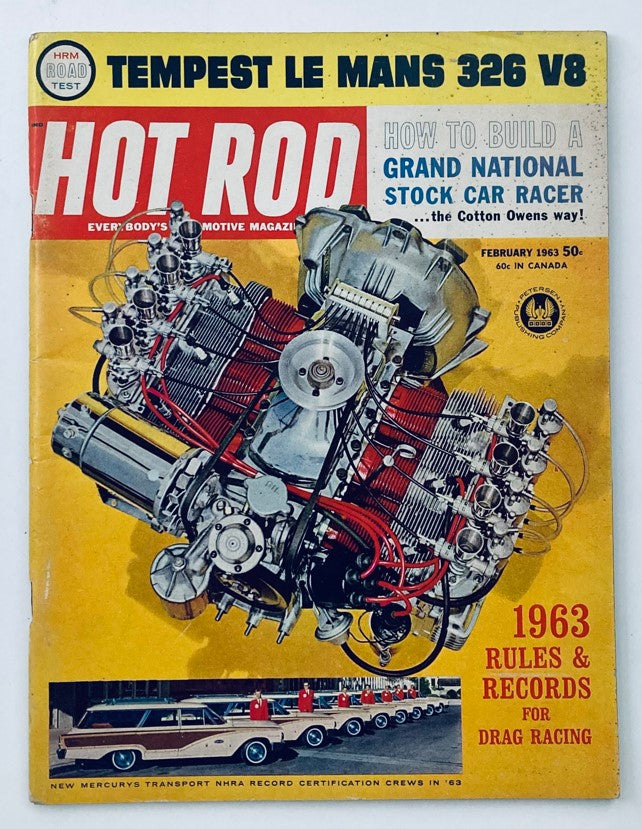 Cover of VTG Hot Rod Magazine February 1963 Vol 16 No. 2 featuring a Tempest Le Mans 326 V8 engine and the new Mercury Transport, showcasing automotive design and drag racing rules.